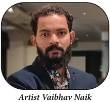 Artist Vaibhav Naik